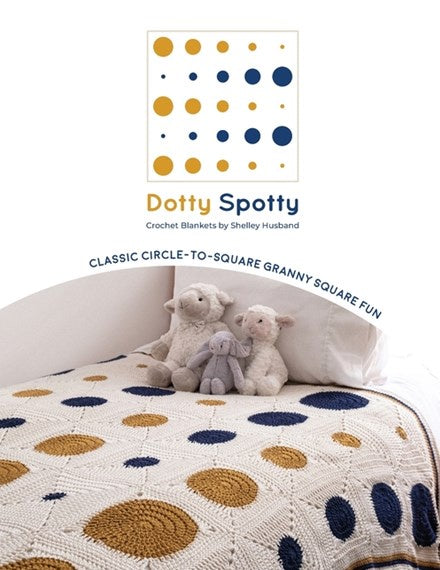 Dotty Spotty Crochet Blankets Book