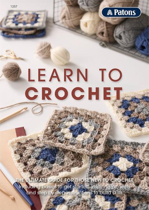 1257 Learn to Crochet - Ultimate Guide