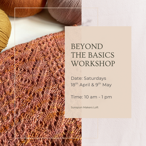 Beyond the Basics 2026 (2 part workshop)