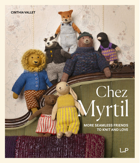Chez Myrtil: More Seamless Friends to Knit and Love (PRE-ORDER - RELEASE DATE: 25TH SEPTEMBER 2026)