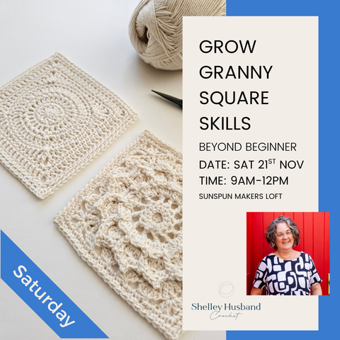 Grow Granny Square Skills - 21st November