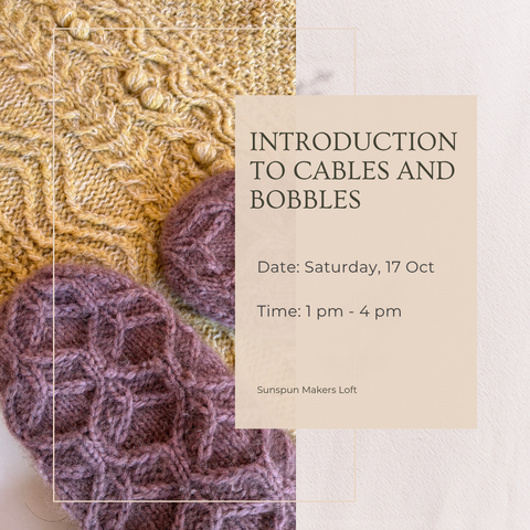 Introduction to Cables & Bobbles