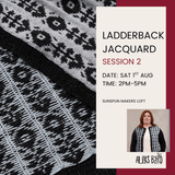 Ladderback Jacquard Session 2