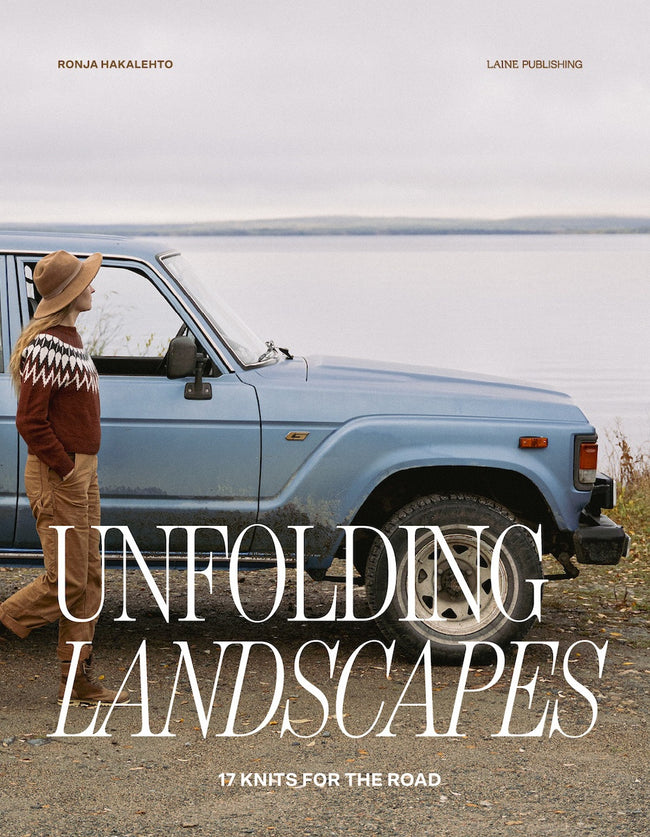 Unfolding Landscapes: 17 Knits for the Road (PRE-ORDER - RELEASE DATE: 26TH MARCH 2026)