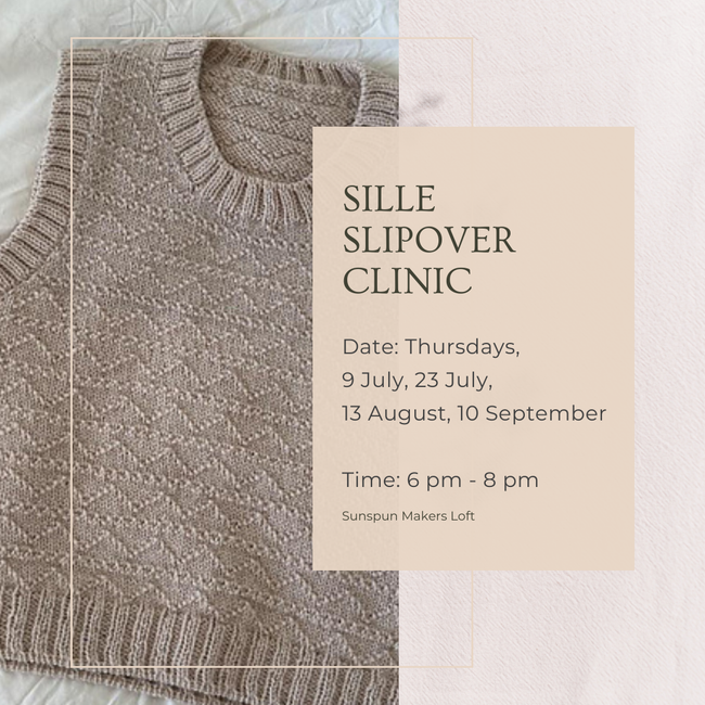 Sille Slipover Clinic (4 part workshop)