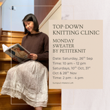 Top-down Knitting Clinic (4-part workshop)