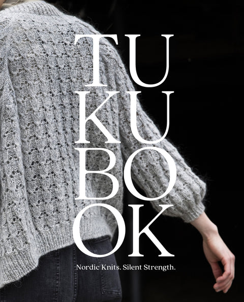 Tukubook: Nordic Knits. Silent Strength (PRE-ORDER - RELEASE DATE: 11TH SEPTEMBER 2025)